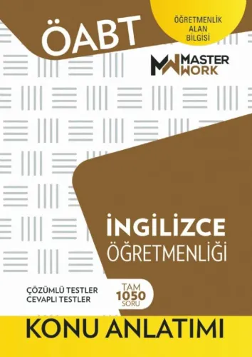 MasterWork Yayınları 2023 ÖABT İngilizce Öğretmenliği Konu Anlatımı