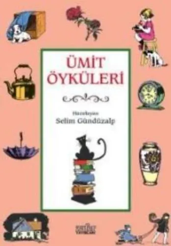 Ümit Öyküleri Zafer Yayınları 9789756836514