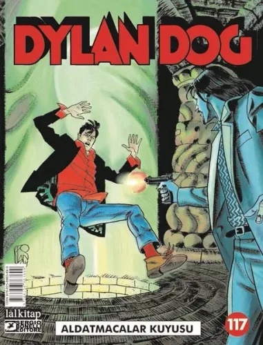 Dylan Dog Sayı 117 -  Aldatmacalar Kuyusu