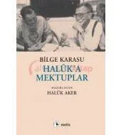 Haluk'a Mektuplar