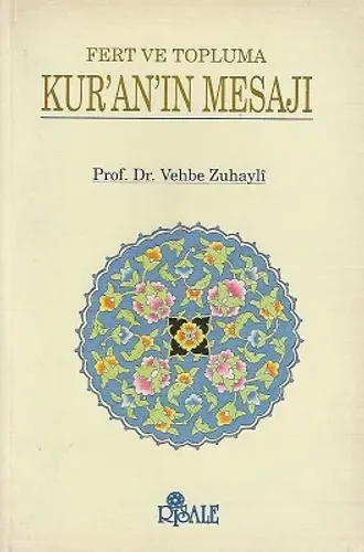 Fert ve Topluma Kur’an’ın Mesajı