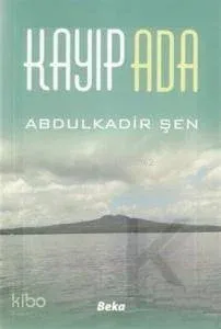 Kayıp Ada Abdulkadir Şen