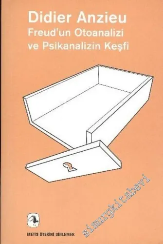 Freud'un Otoanalizi ve Psikanalizin Keşfi -         2022