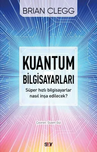 Kuantum Bilgisayarları | Kitap Ambarı