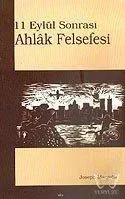 11 Eylül Sonrası Ahlak Felsefesi