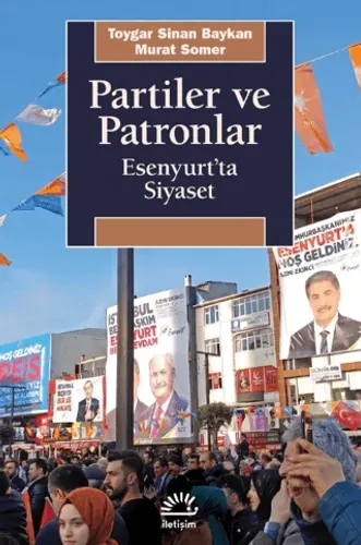 Partiler ve Patronlar