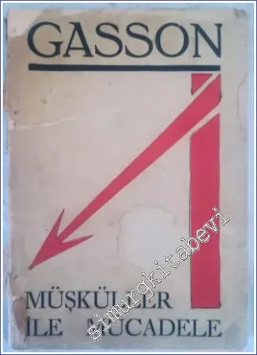 Müşküllerle Mücadele -        1930