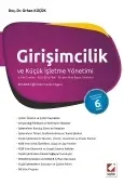 Girişimcilik ve Küçük İşletme Yönetimi İş Fikri Üretme – KOSGEB İş Planı – Girişimcilikte Başarı Faktörleri 6