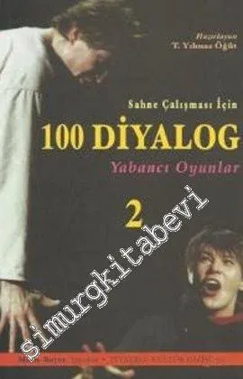 100 Diyalog 2: Sahne Çalışmaları İçin ( Yabancı Oyunlar ) -