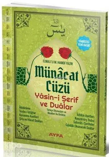 Münacat Cüzü (Ayfa-167, Orta Boy, Ciltli, Şamua, Fihristli); Yasin-i Şerif ve Dualar