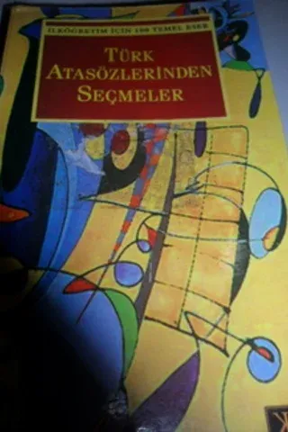 Türk Atasözlerinden Seçmeler