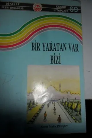 Bir Yaratan Var Bizi