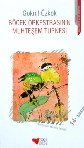 Böcek Orkestrasının Muhteşem Turnesi