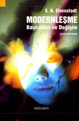 Modernleşme - Başkaldırı ve Değişim