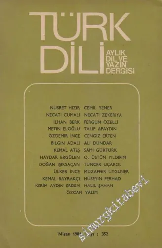 Türk Dili Aylık Dil Dergisi  - 352      Nisan