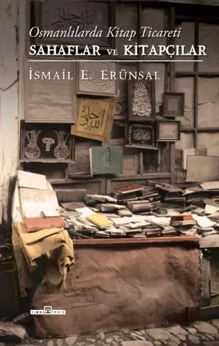 Sahaflar ve Kitapçılar (Ciltli)