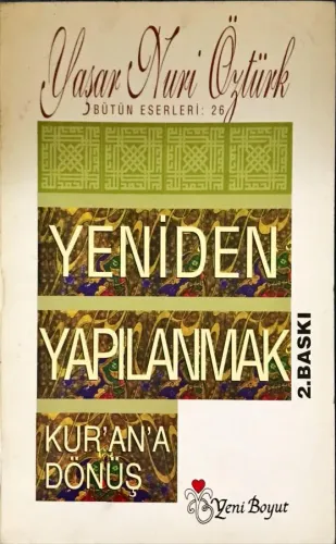 Yeniden Yapılanmak Kur'an'a Dönüş