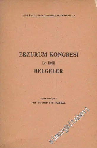 Erzurum Kongresi ile İlgili Belgeler -        1969