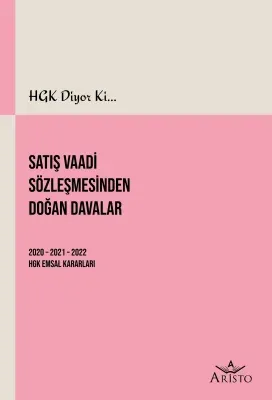 Satış Vaadi Sözleşmesinden Doğan Davalar