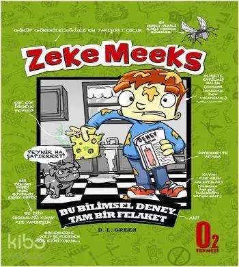 Zeke Meeks; Bu Bilimsel Deney Tam Bir Felaket
