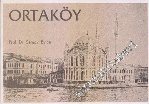 Ortaköy : Tarih-Sosyal ve Mimari Doku -        1991