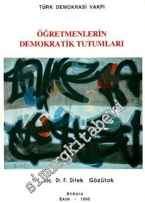 Öğretmenlerin Demokratik Tutumları -