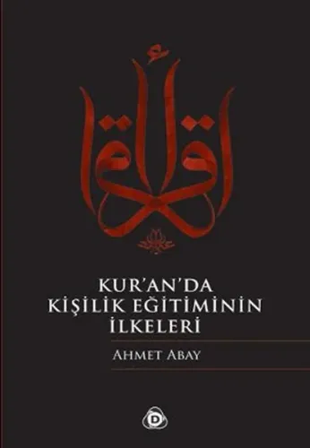 Kur'an'da Kişilik Eğitiminin İlkeleri