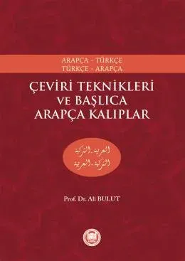 Çeviri Teknikleri ve Başlıca Arapça Kalıplar