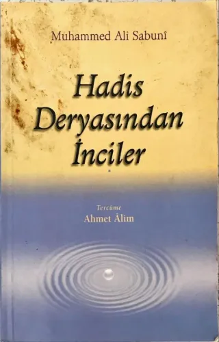 Hadis Deryasından İnciler