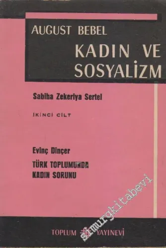 Kadın ve Sosyalizm 2 / Türk Toplumunda Kadın Sorunu -