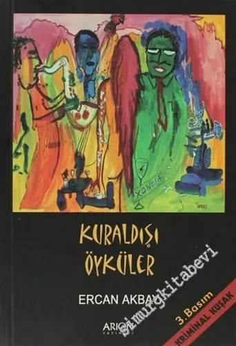 Kuraldışı Öyküler -        2007