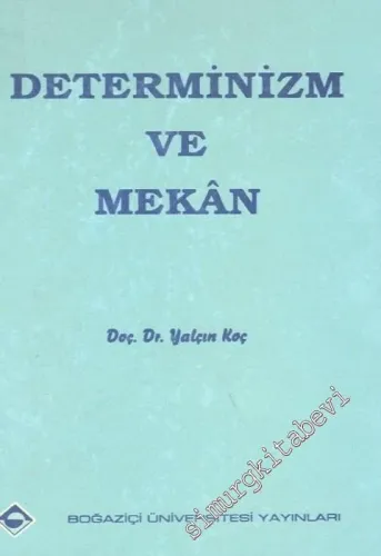 Determinizm ve Mekân -        1984