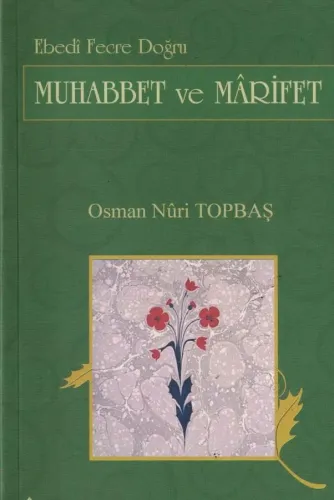 Muhabbet ve Marifet
