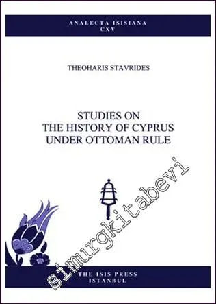 Studies on The History of Cyprus Under Ottoman Rule -         2012