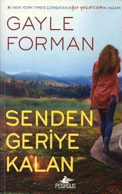 Senden Geriye Kalan