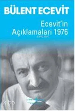 Ecevitin Açıklamaları 1976