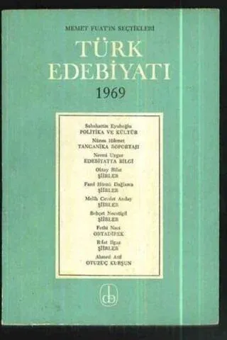 Türk Edebiyatı 1969 - Mehmet Fuat'ın Seçtikleri