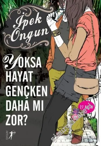 Yoksa Hayat Gençken Daha mı Zor? -