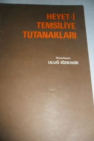 Heyet-i Temsiliye Tutanakları