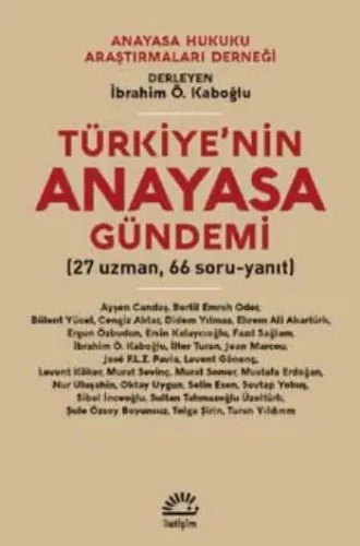 Türkiyenin Anayasa Gündemi-27 Uzman 66 Soru-Yanıt