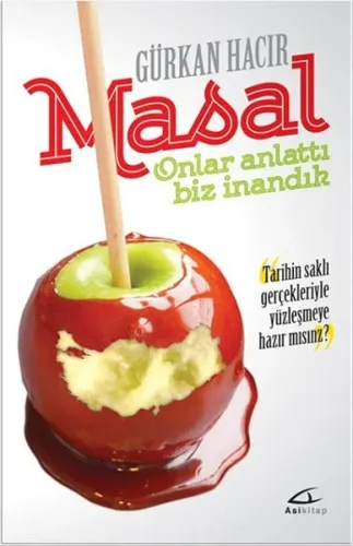 Masal Onlar Anlattı Biz İnandık