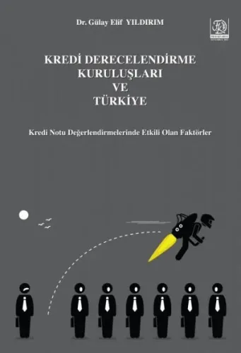 Kredi Derecelendirme Kuruluşları ve Türkiye