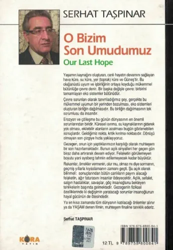 O Bizim Son Umudumuz Serhat Taşpınar Kobra Yayınları %60 indirimli