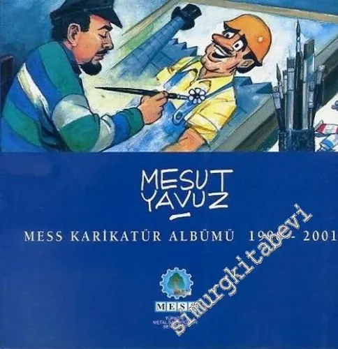 MESS Karikatür Albümü 1998 - 2001 -