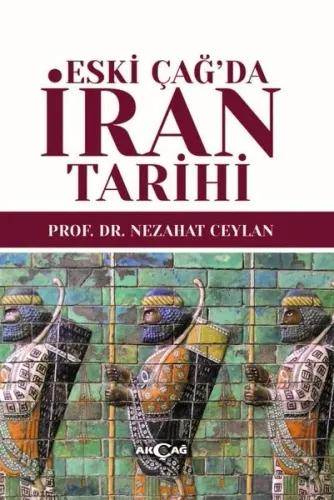 Eski Çağ’da İran Tarihi