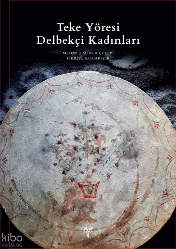 Teke Yöresi Delbekçi Kadınları