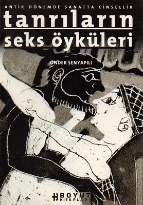 Tanrıların Seks Öyküleri