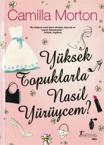 Yüksek Topuklarla Nasıl Yürüycem?