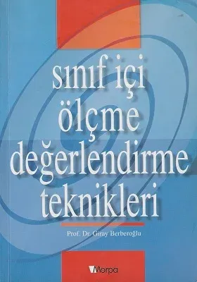 Sınıf İçi Ölçme Değerlendirme Teknikleri