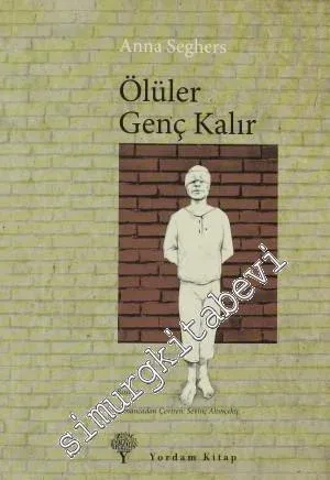 Ölüler Genç Kalır - 2012